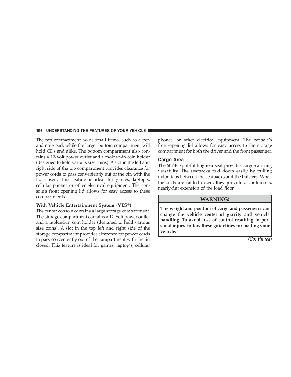 Cargo area | Chrysler 2009 300 - Owner Manual User Manual | Page 198 / 526