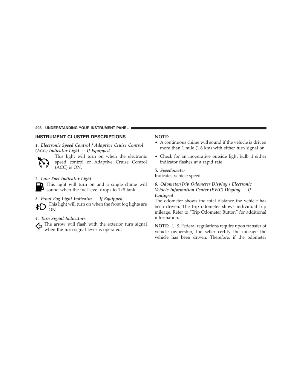 Instrument cluster descriptions | Chrysler 2009 300 - Owner Manual User Manual | Page 210 / 526