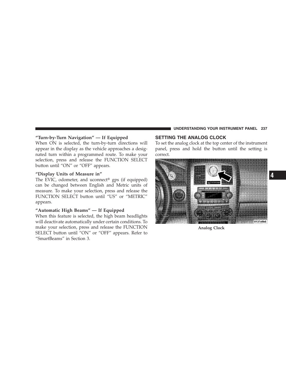 Setting the analog clock | Chrysler 2009 300 - Owner Manual User Manual | Page 239 / 526