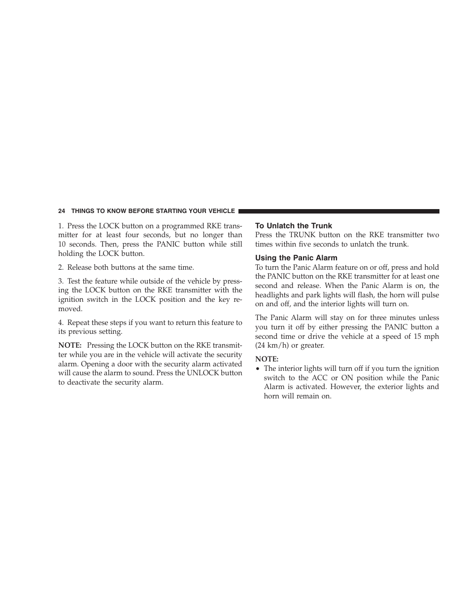 To unlatch the trunk, Using the panic alarm | Chrysler 2009 300 - Owner Manual User Manual | Page 26 / 526