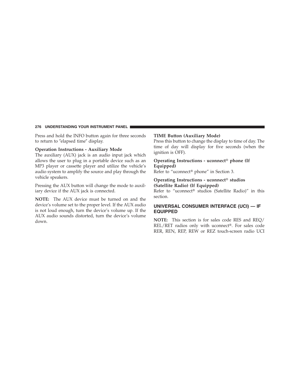 Universal consumer interface (uci) - if equipped, Universal consumer interface (uci) — if, Equipped | Chrysler 2009 300 - Owner Manual User Manual | Page 278 / 526