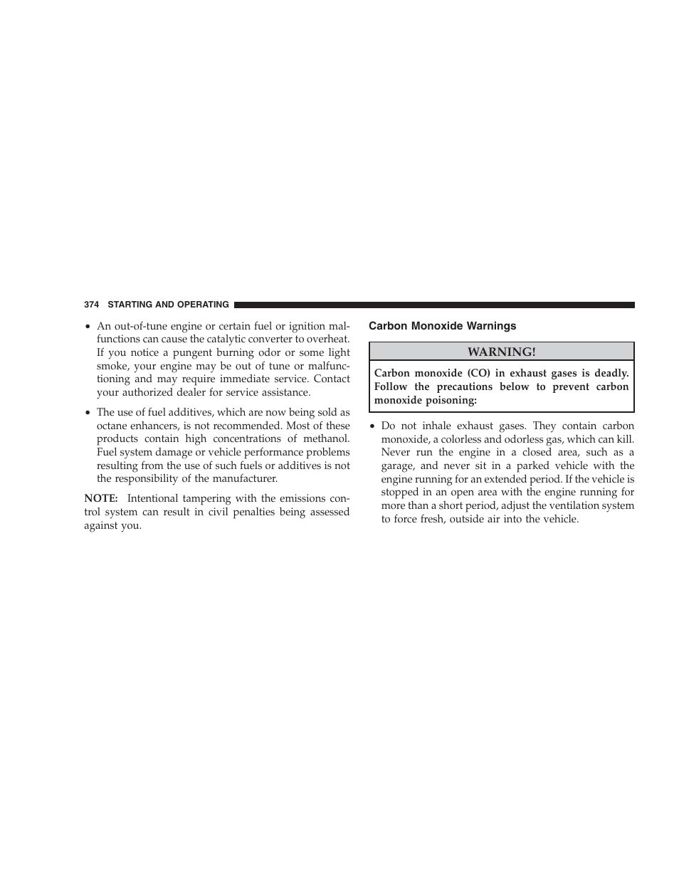 Carbon monoxide warnings, Adding fuel, Fuel filler cap (gas cap) | Chrysler 2009 300 - Owner Manual User Manual | Page 376 / 526