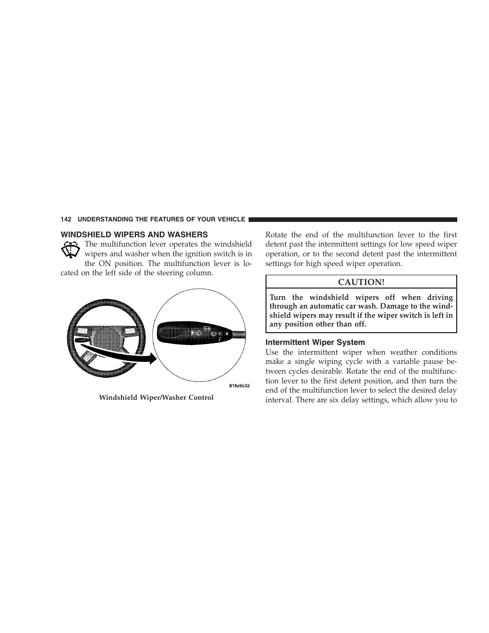 Windshield wipers and washers, Intermittent wiper system | Chrysler 2009 300 SRT User Manual | Page 144 / 493