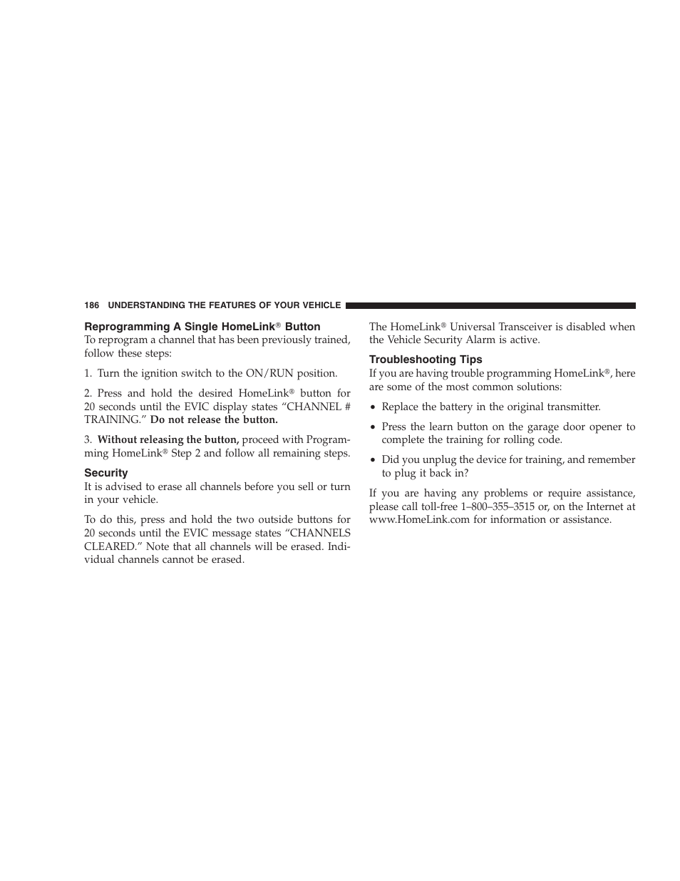Reprogramming a single homelink button, Security, Troubleshooting tips | Reprogramming a single homelink, Button | Chrysler 2009 300 SRT User Manual | Page 188 / 493
