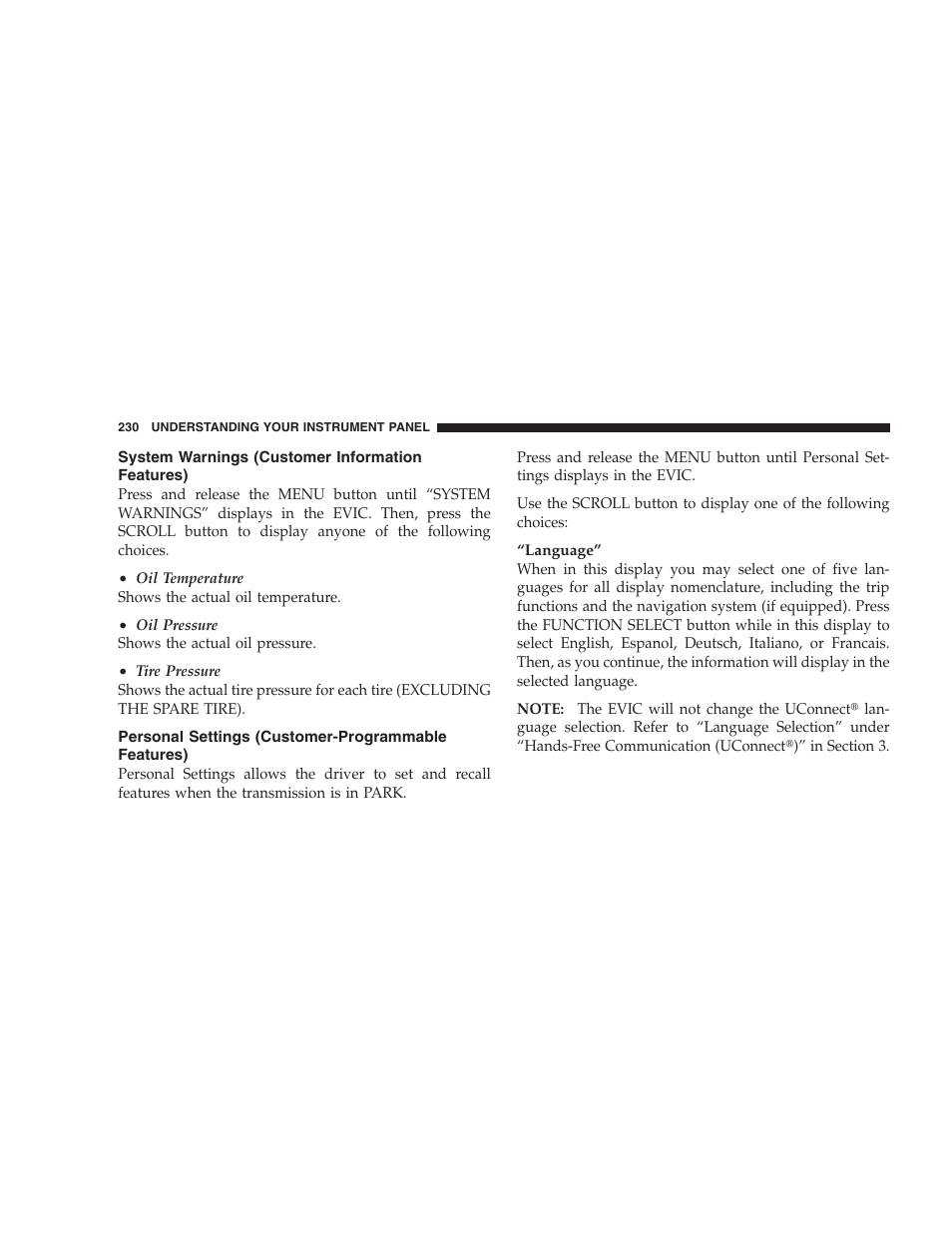 System warnings (customer information features), Personal settings (customer-programmable features), System warnings (customer information | Features), Personal settings (customer-programmable | Chrysler 2009 300 SRT User Manual | Page 232 / 493