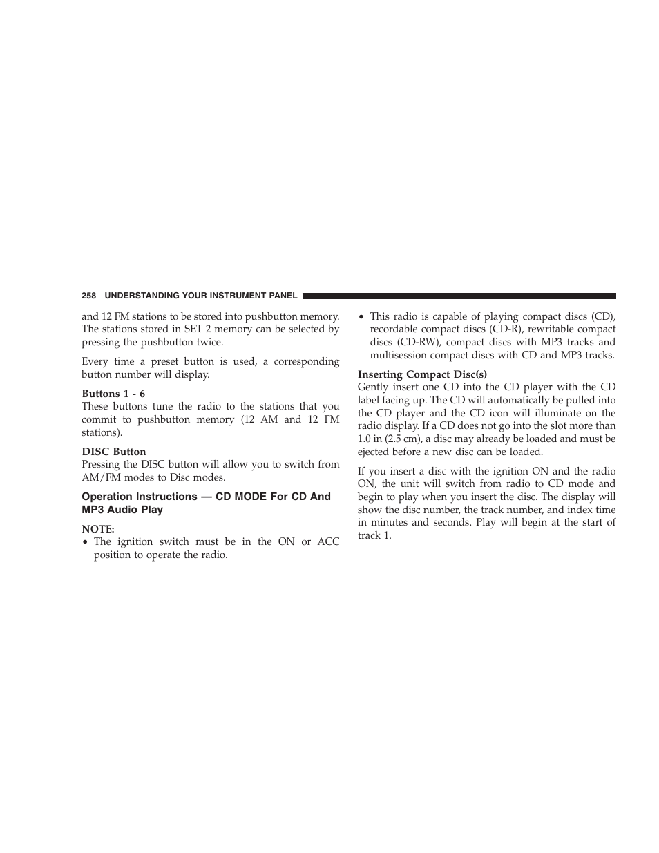 Operation instructions — cd mode for cd, And mp3 audio play | Chrysler 2009 300 SRT User Manual | Page 260 / 493