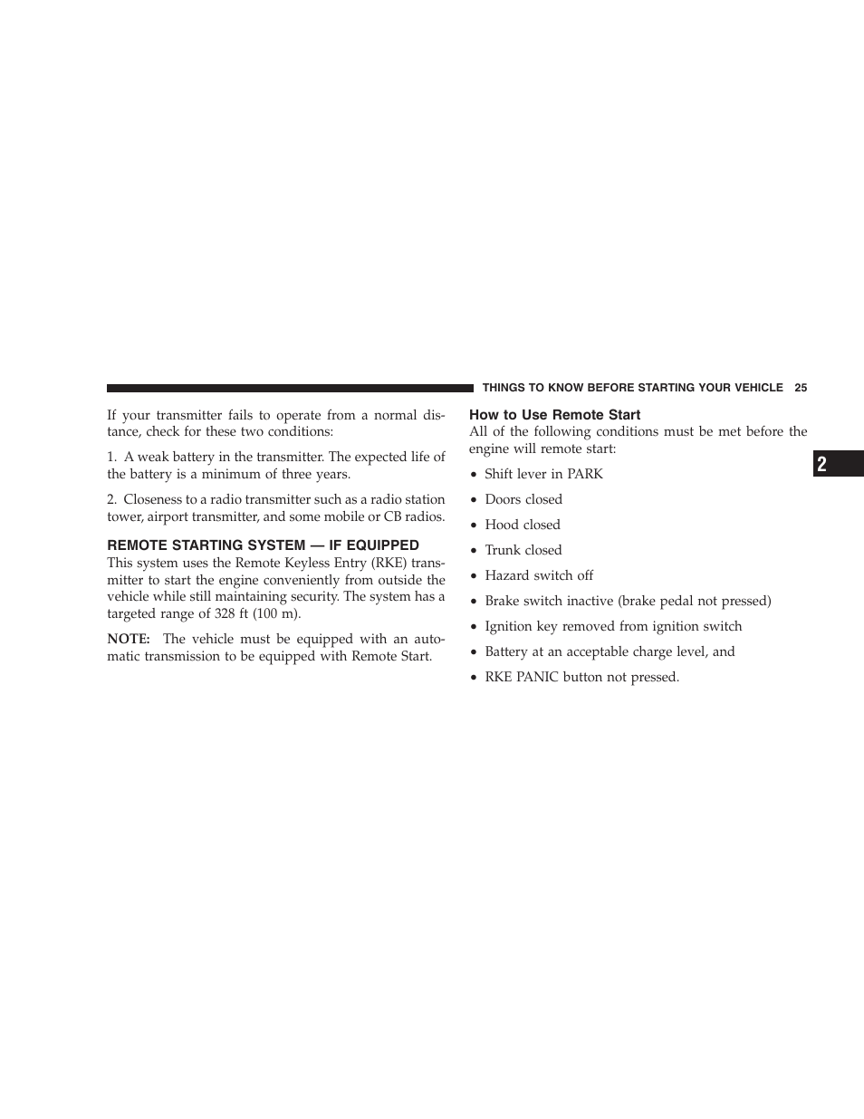 Remote starting system - if equipped, How to use remote start, Remote starting system — if equipped | Chrysler 2009 300 SRT User Manual | Page 27 / 493