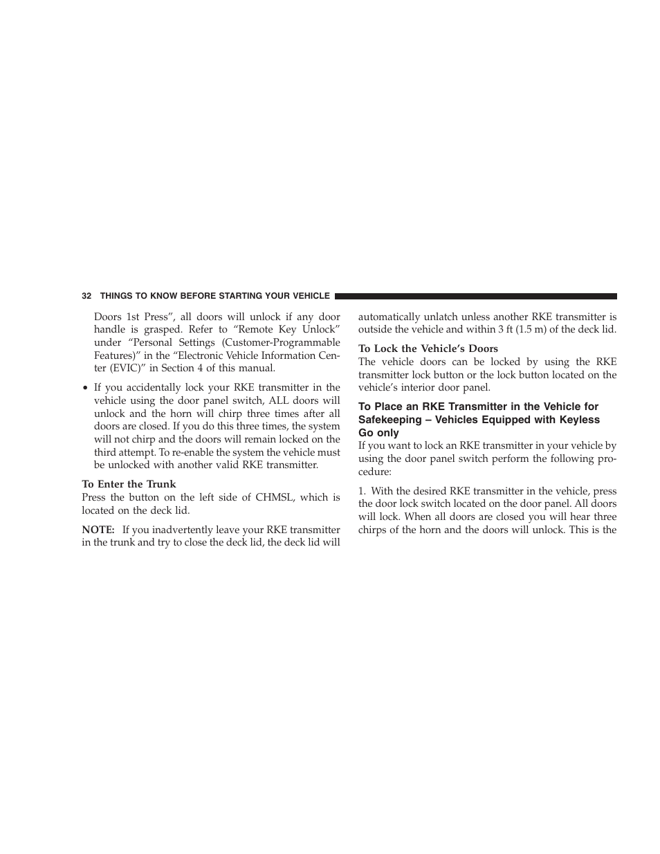 To place an rke transmitter in the vehicle | Chrysler 2009 300 SRT User Manual | Page 34 / 493
