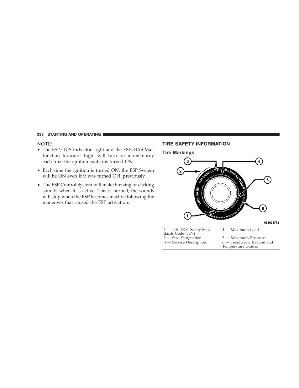 Tire safety information, Tire markings | Chrysler 2009 300 SRT User Manual | Page 340 / 493