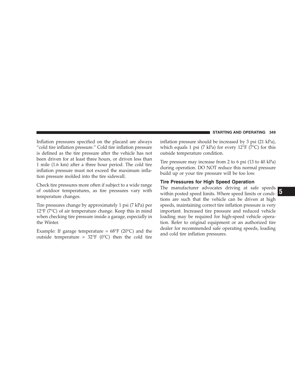 Tire pressures for high speed operation | Chrysler 2009 300 SRT User Manual | Page 351 / 493
