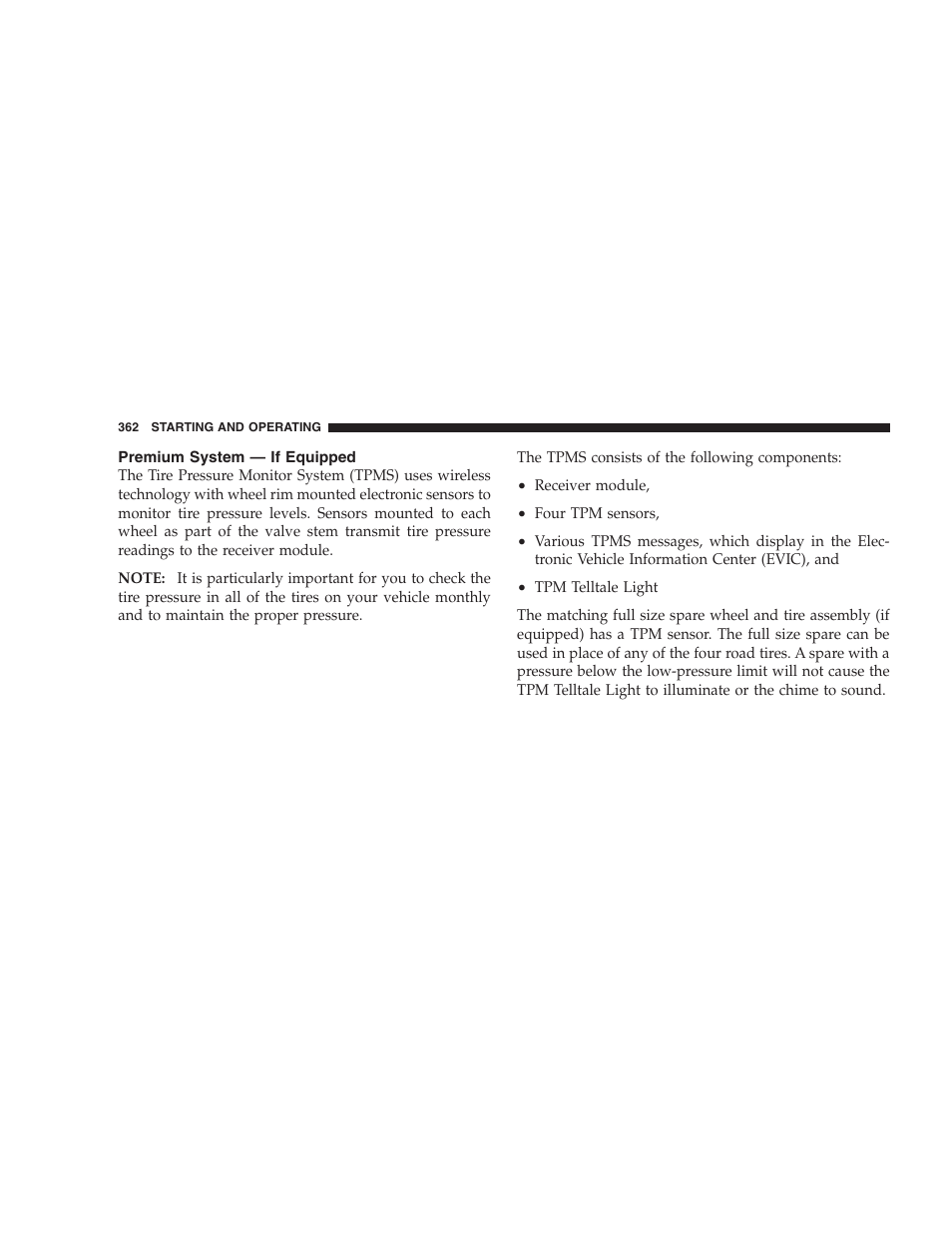 Premium system - if equipped, Premium system — if equipped | Chrysler 2009 300 SRT User Manual | Page 364 / 493