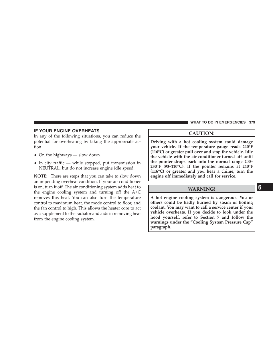 If your engine overheats | Chrysler 2009 300 SRT User Manual | Page 381 / 493