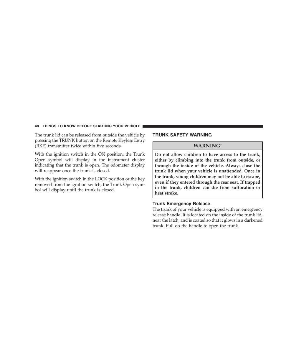 Trunk safety warning, Trunk emergency release | Chrysler 2009 300 SRT User Manual | Page 42 / 493