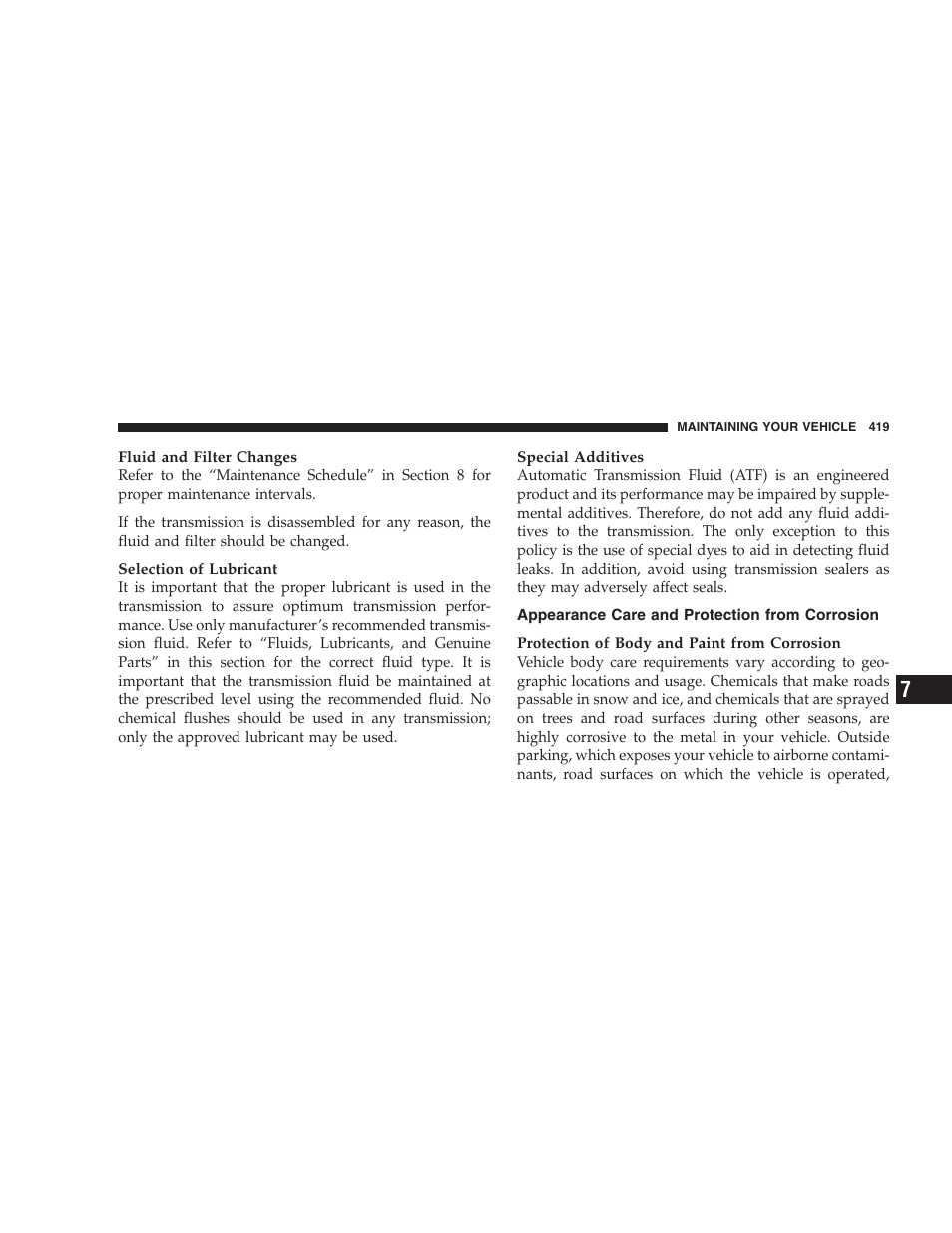 Appearance care and protection from corrosion, Appearance care and protection from, Corrosion | Chrysler 2009 300 SRT User Manual | Page 421 / 493