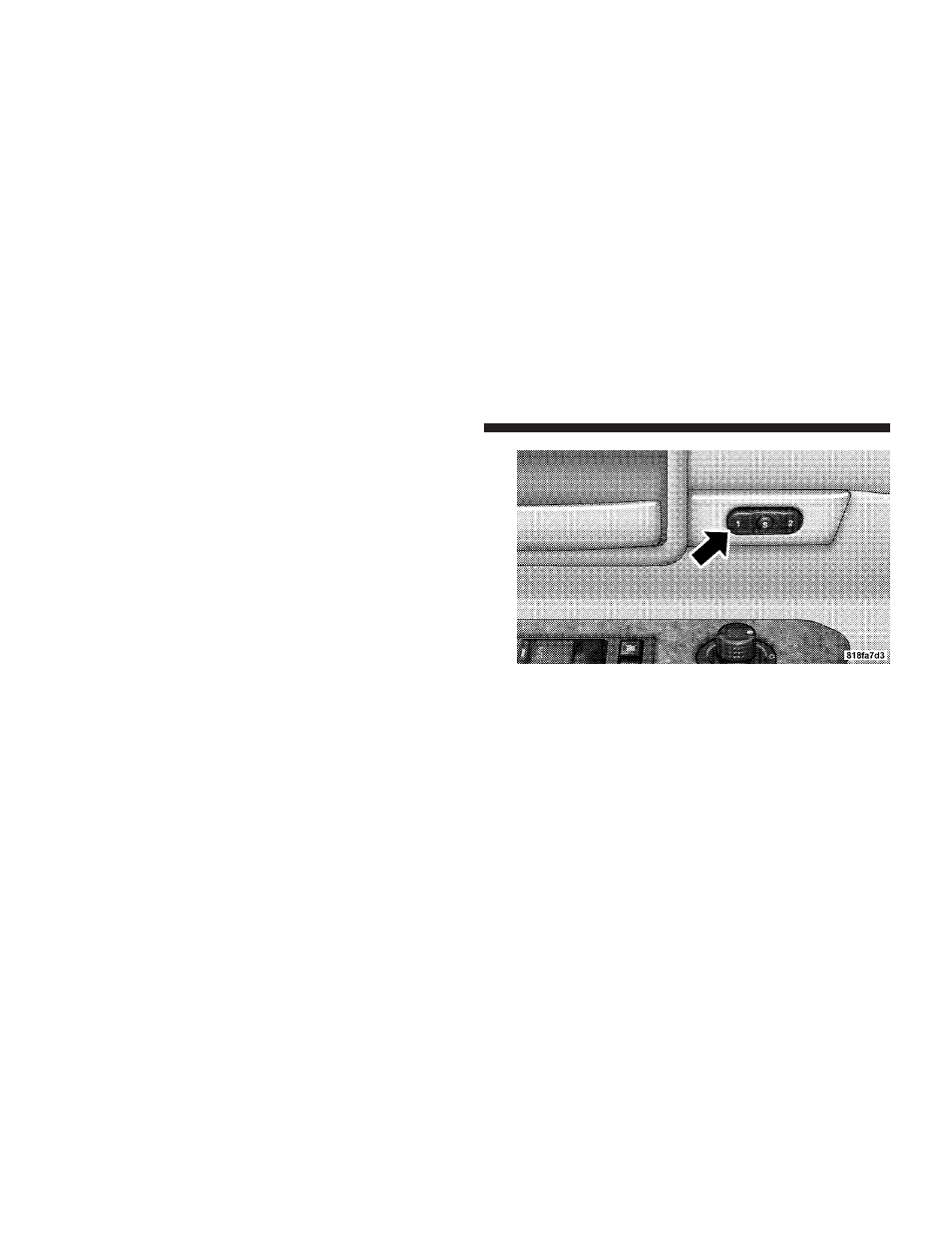 Driver memory system - if equipped, Driver memory system — if equipped | Chrysler 2009 Aspen - Owner Manual User Manual | Page 138 / 481