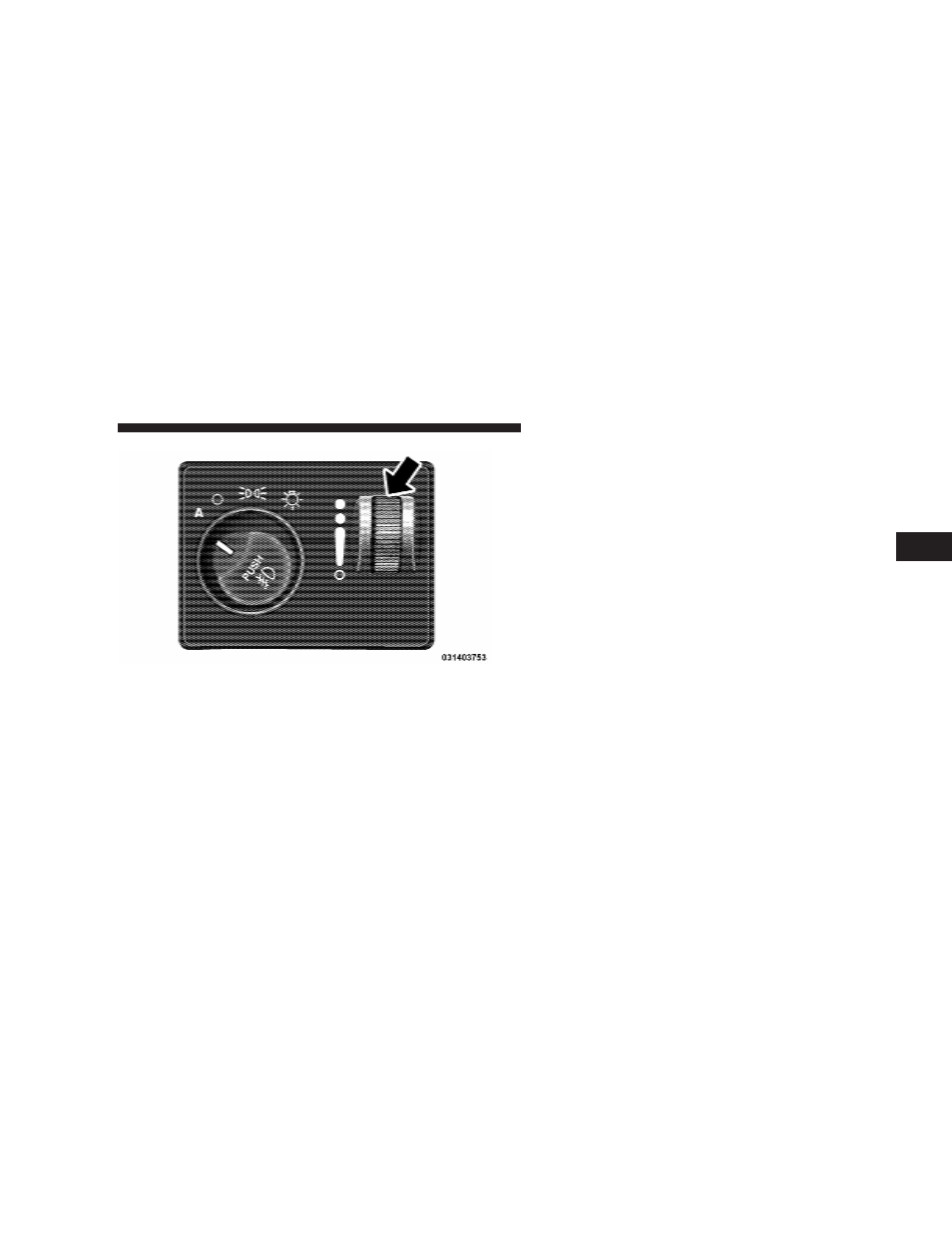 Battery saver | Chrysler 2009 Aspen - Owner Manual User Manual | Page 147 / 481