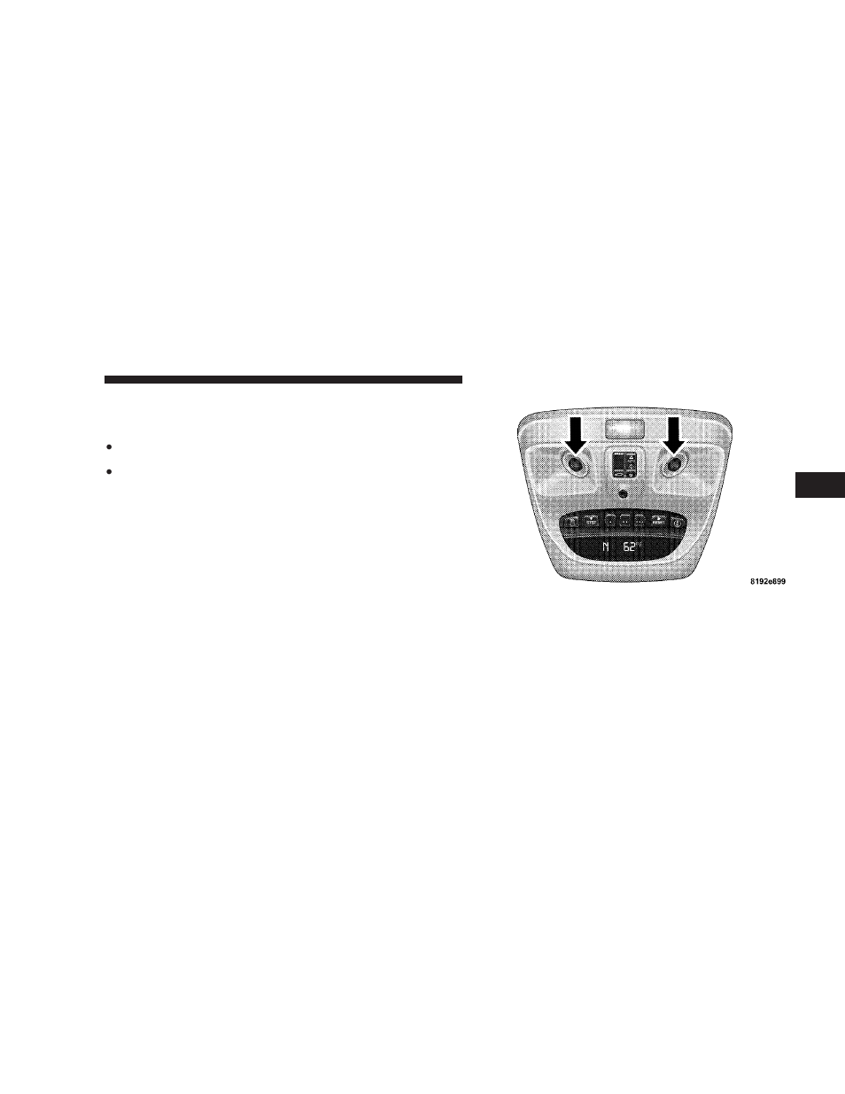 Overhead console, Courtesy/reading lights | Chrysler 2009 Aspen - Owner Manual User Manual | Page 167 / 481