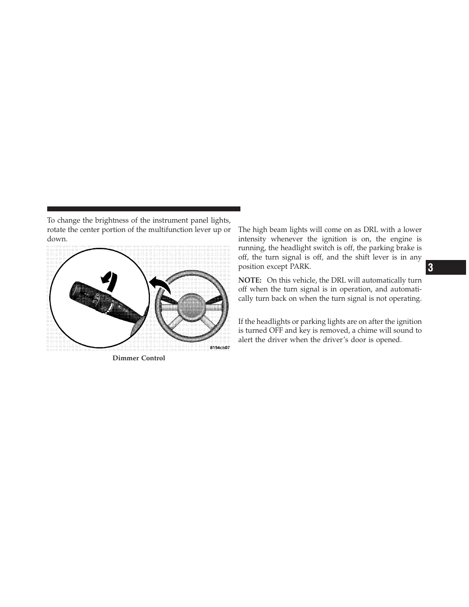 Daytime running lights (drl) - if equipped, Lights - on reminder | Chrysler 2009 PT Cruiser - Owner Manual User Manual | Page 129 / 410