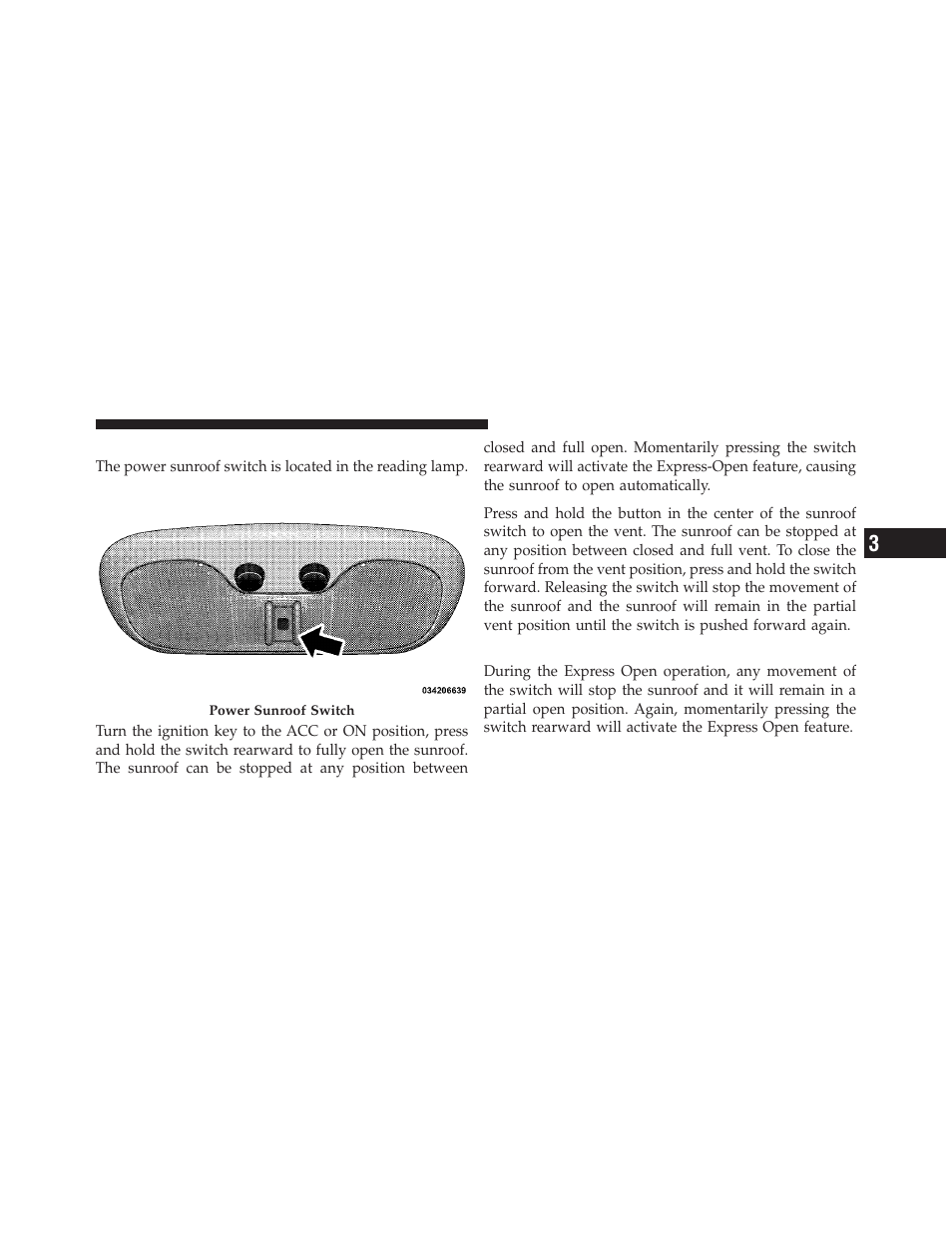 Power sunroof - if equipped, Express-open feature | Chrysler 2009 PT Cruiser - Owner Manual User Manual | Page 145 / 410