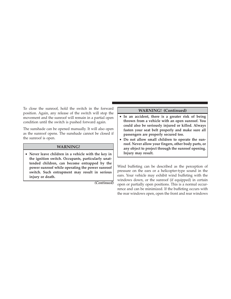 Wind buffeting | Chrysler 2009 PT Cruiser - Owner Manual User Manual | Page 146 / 410