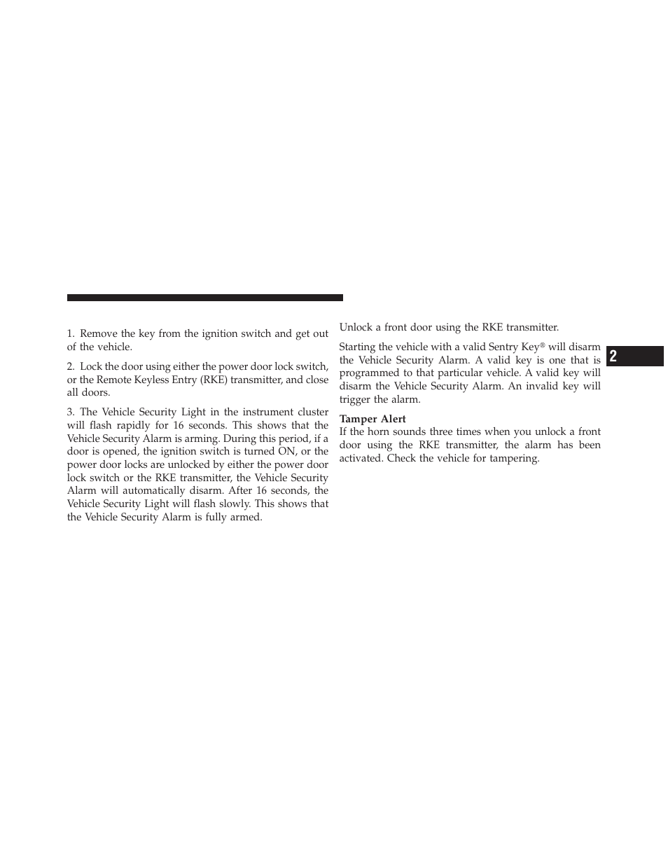 To set the alarm, To disarm the alarm | Chrysler 2009 PT Cruiser - Owner Manual User Manual | Page 21 / 410