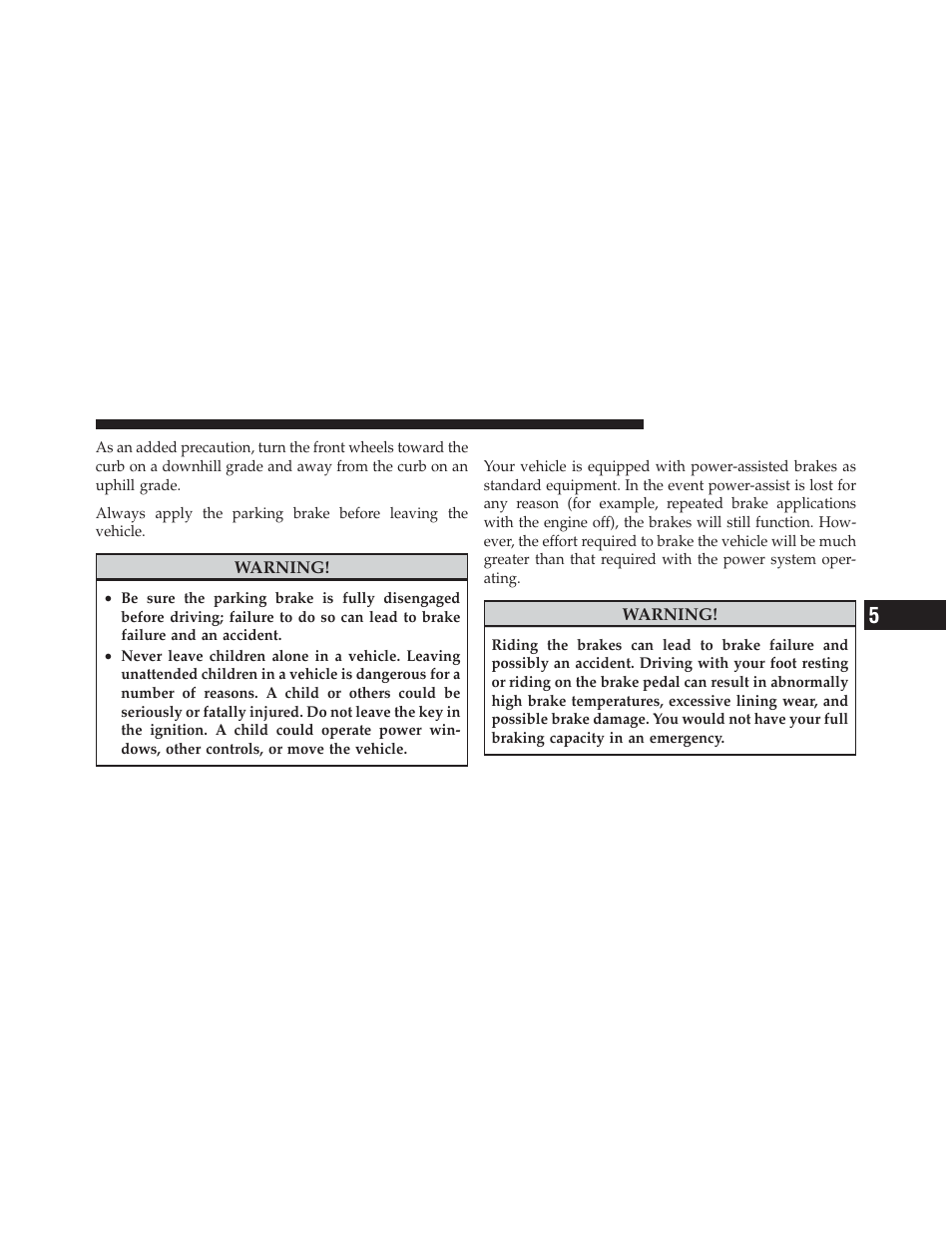 Brake system | Chrysler 2009 PT Cruiser - Owner Manual User Manual | Page 245 / 410