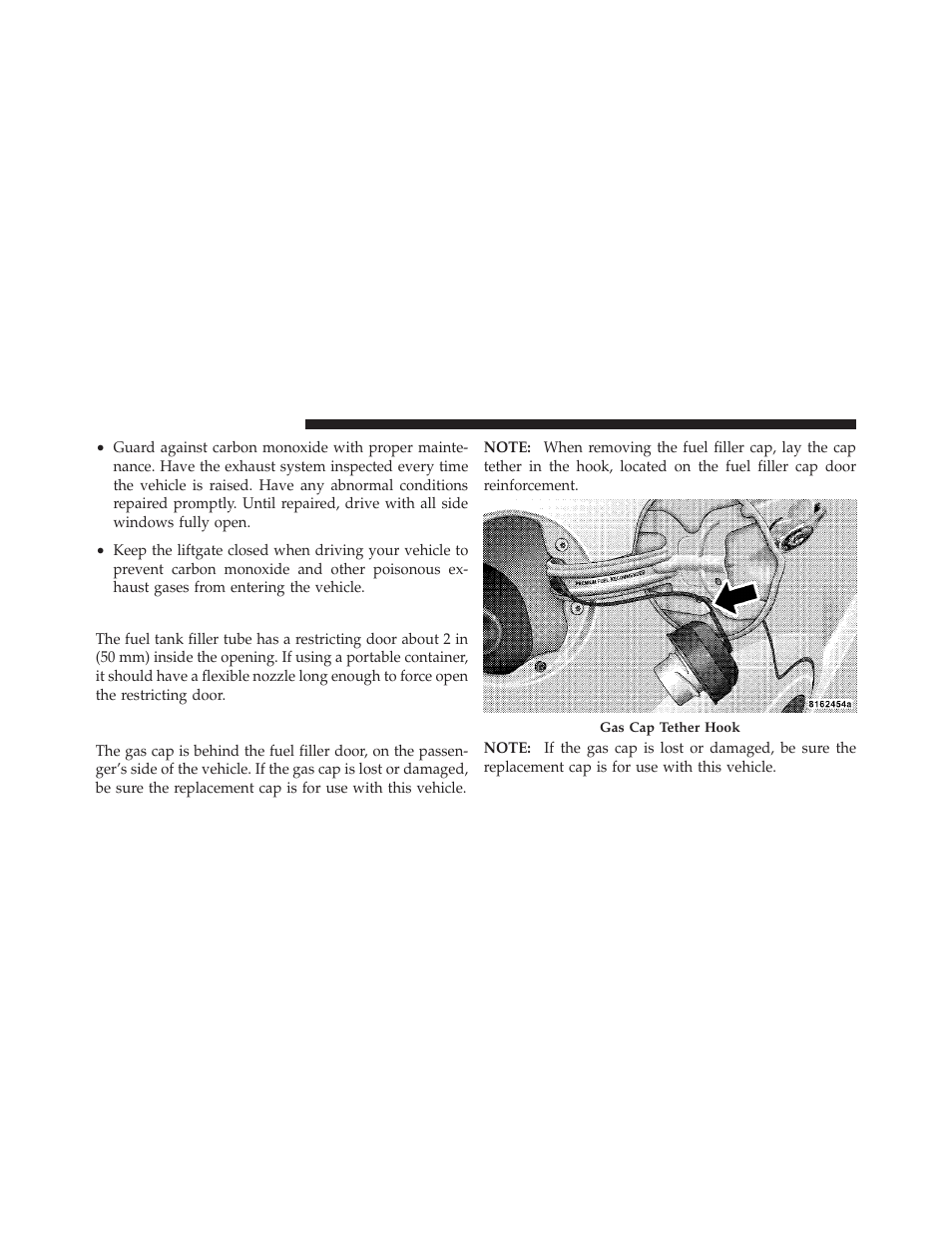 Adding fuel, Fuel filler cap (gas cap) | Chrysler 2009 PT Cruiser - Owner Manual User Manual | Page 276 / 410