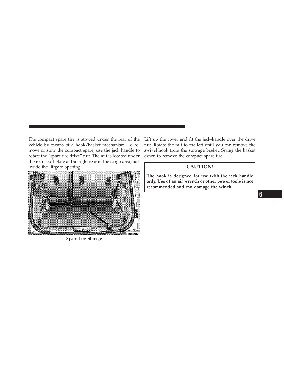 Spare tire stowage, Spare tire removal | Chrysler 2009 PT Cruiser - Owner Manual User Manual | Page 297 / 410
