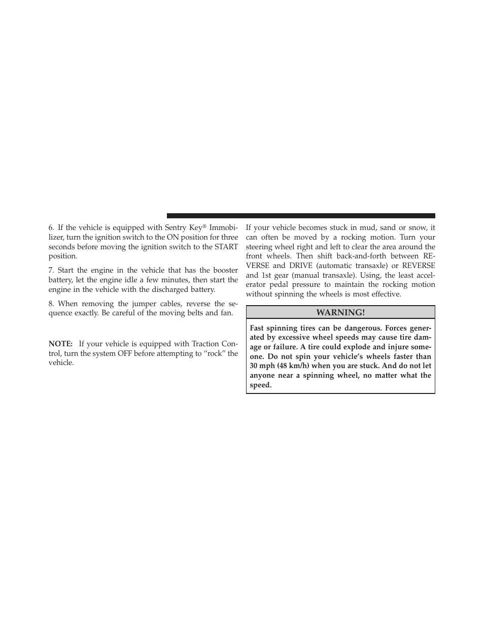 Freeing a stuck vehicle | Chrysler 2009 PT Cruiser - Owner Manual User Manual | Page 304 / 410