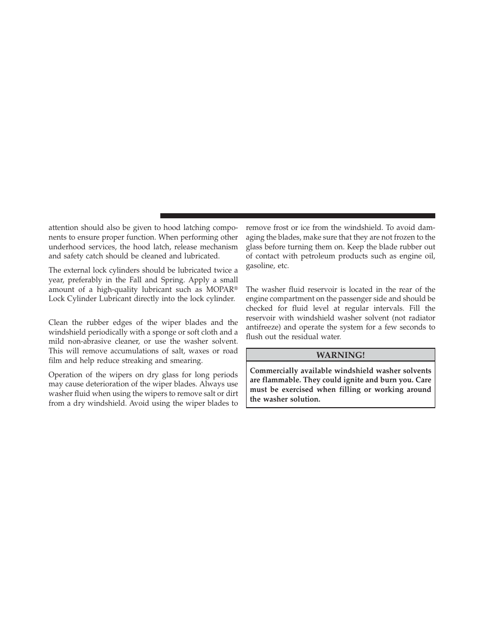 Windshield wiper blades, Adding washer fluid | Chrysler 2009 PT Cruiser - Owner Manual User Manual | Page 322 / 410