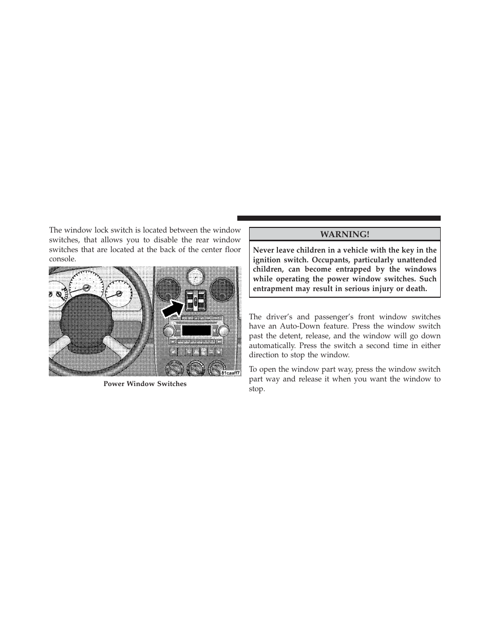 Auto-down feature | Chrysler 2009 PT Cruiser - Owner Manual User Manual | Page 34 / 410