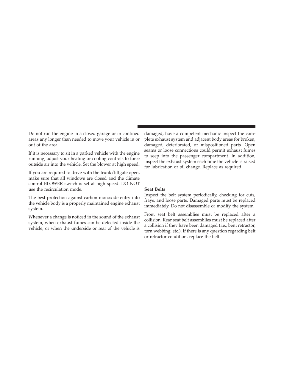 Safety checks you should make inside the vehicle | Chrysler 2009 PT Cruiser - Owner Manual User Manual | Page 74 / 410
