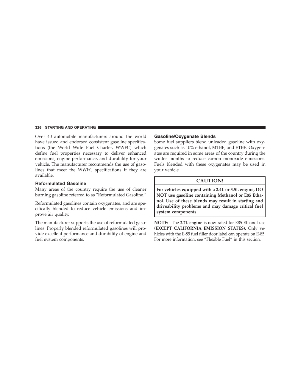 Reformulated gasoline, Gasoline/oxygenate blends | Chrysler 2009 Sebring Sedan - Owner Manual User Manual | Page 328 / 474