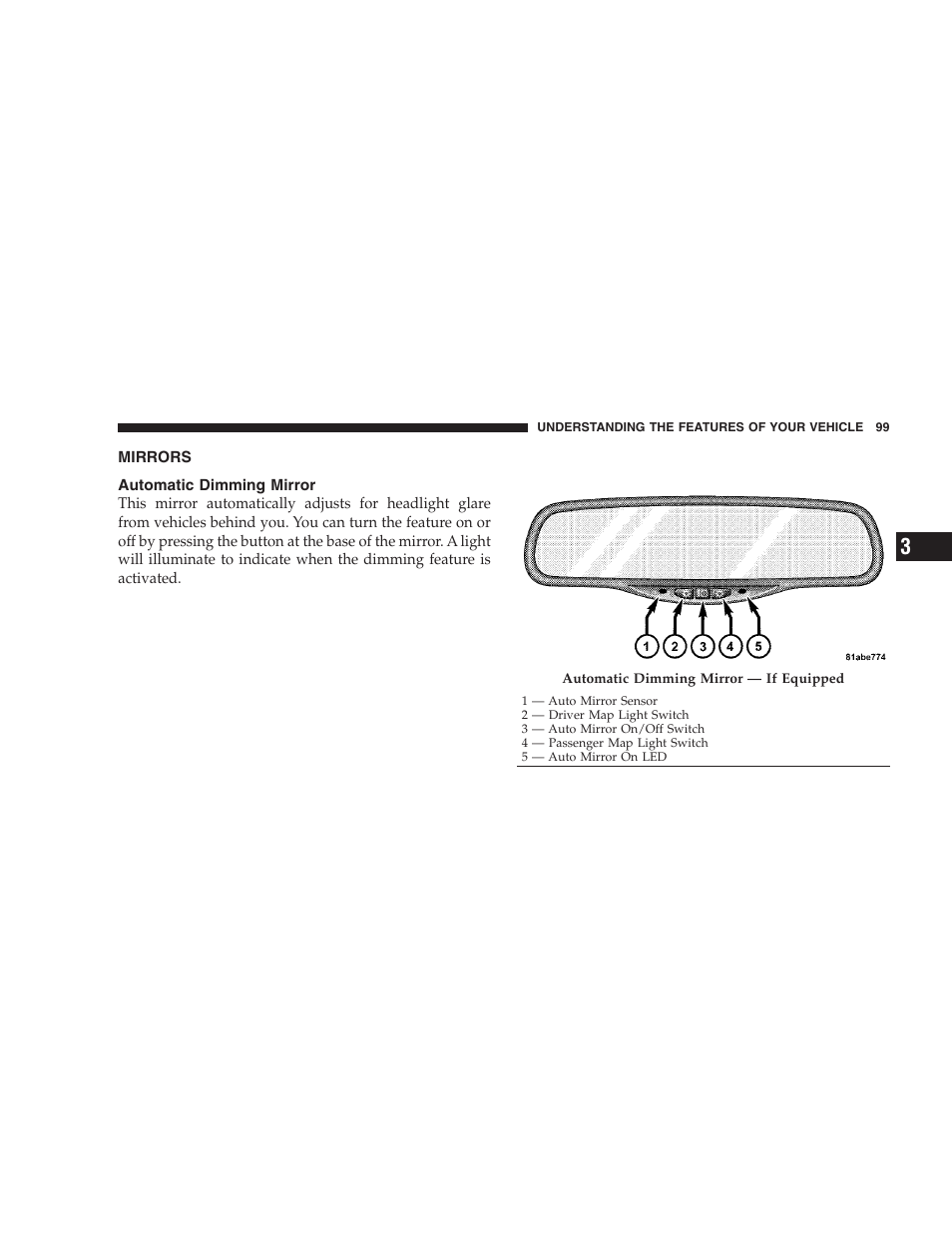 Mirrors, Automatic dimming mirror | Chrysler 2009 Sebring Convertible - Owner Manual User Manual | Page 101 / 475