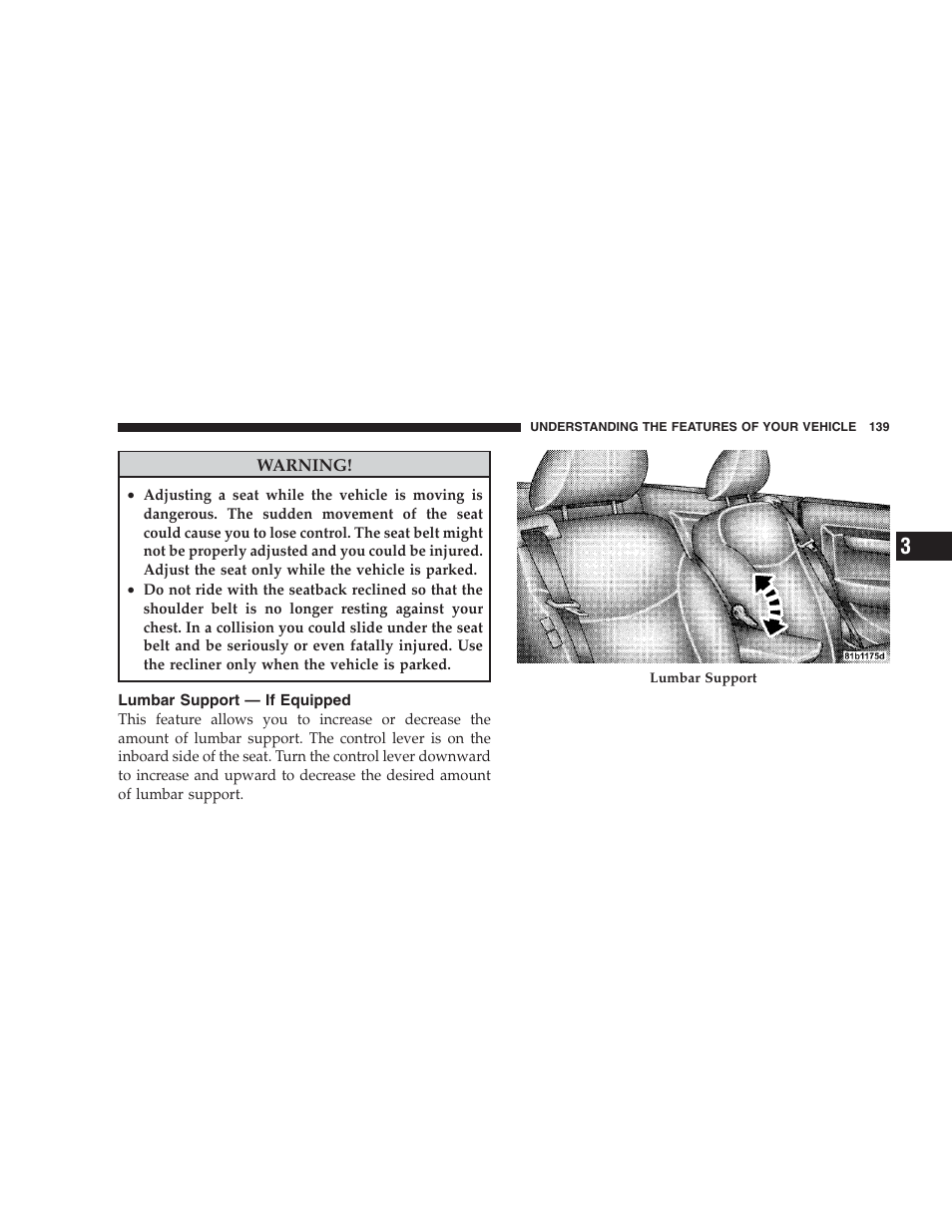 Lumbar support - if equipped | Chrysler 2009 Sebring Convertible - Owner Manual User Manual | Page 141 / 475