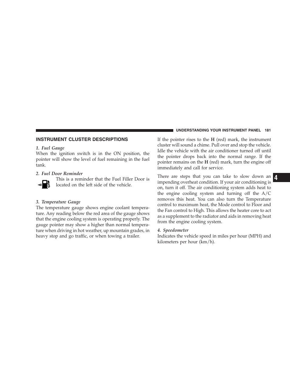 Instrument cluster descriptions | Chrysler 2009 Sebring Convertible - Owner Manual User Manual | Page 183 / 475