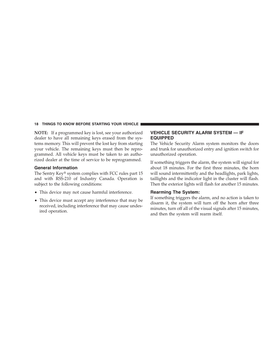 General information, Vehicle security alarm system - if equipped, Rearming the system | Vehicle security alarm system — if equipped | Chrysler 2009 Sebring Convertible - Owner Manual User Manual | Page 20 / 475