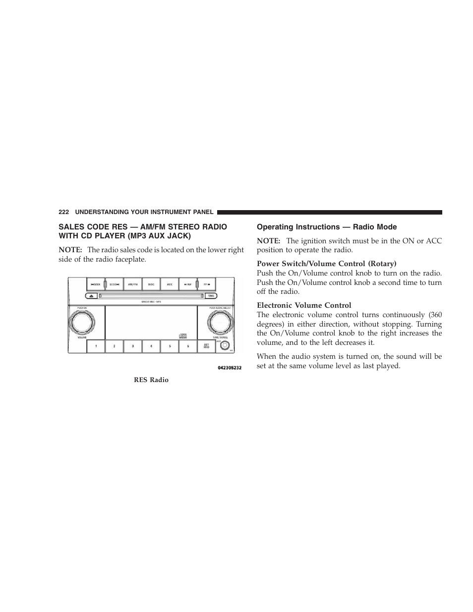 Operating instructions - radio mode, Sales code res — am/fm stereo radio with, Cd player (mp3 aux jack) | Operating instructions — radio mode | Chrysler 2009 Sebring Convertible - Owner Manual User Manual | Page 224 / 475