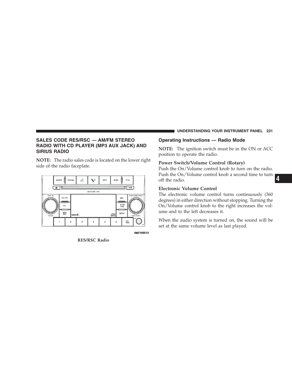 Operating instructions - radio mode, Sales code res/rsc — am/fm stereo radio, With cd player (mp3 aux jack) and sirius radio | Operating instructions — radio mode | Chrysler 2009 Sebring Convertible - Owner Manual User Manual | Page 233 / 475