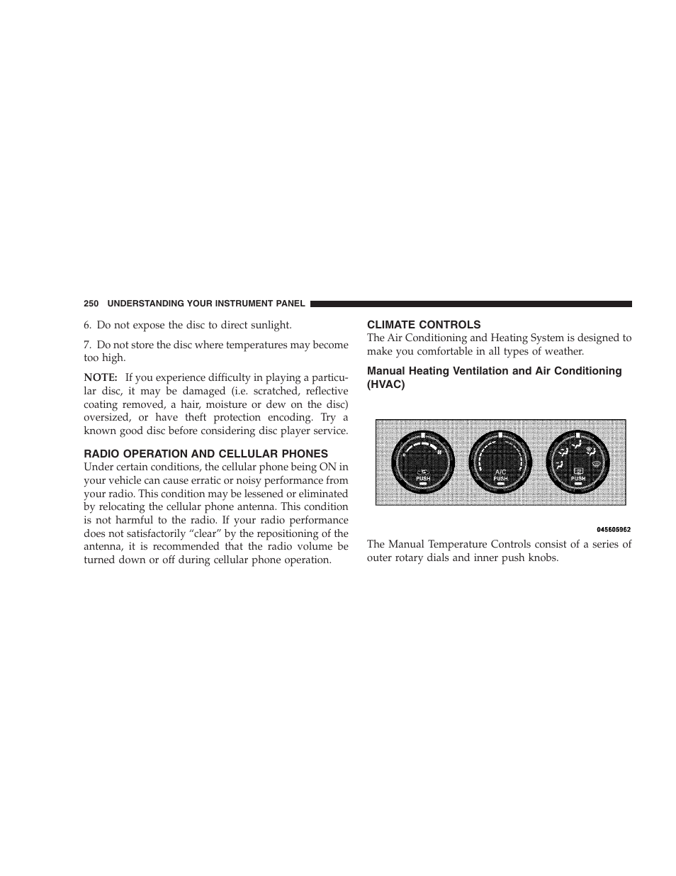 Radio operation and cellular phones, Climate controls, Manual heating ventilation and air | Conditioning (hvac) | Chrysler 2009 Sebring Convertible - Owner Manual User Manual | Page 252 / 475