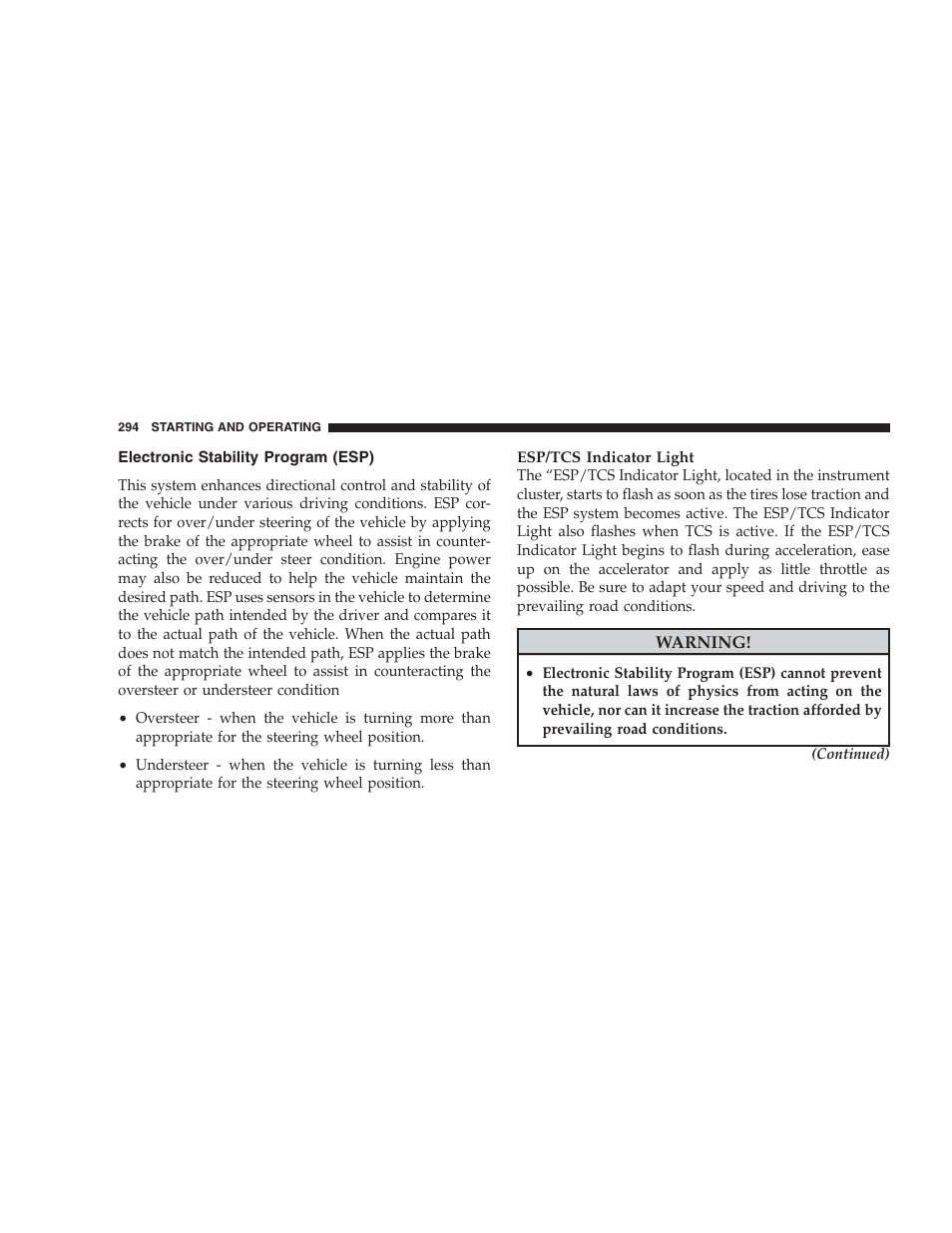 Electronic stability program (esp) | Chrysler 2009 Sebring Convertible - Owner Manual User Manual | Page 296 / 475