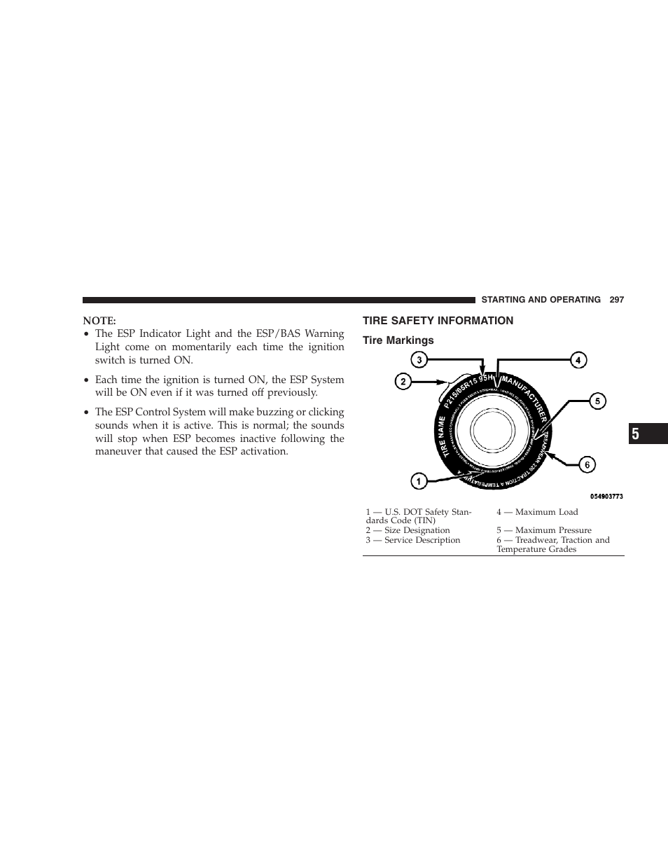 Tire safety information, Tire markings | Chrysler 2009 Sebring Convertible - Owner Manual User Manual | Page 299 / 475