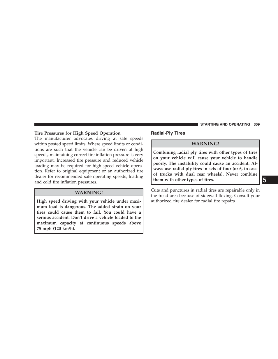 Radial-ply tires | Chrysler 2009 Sebring Convertible - Owner Manual User Manual | Page 311 / 475