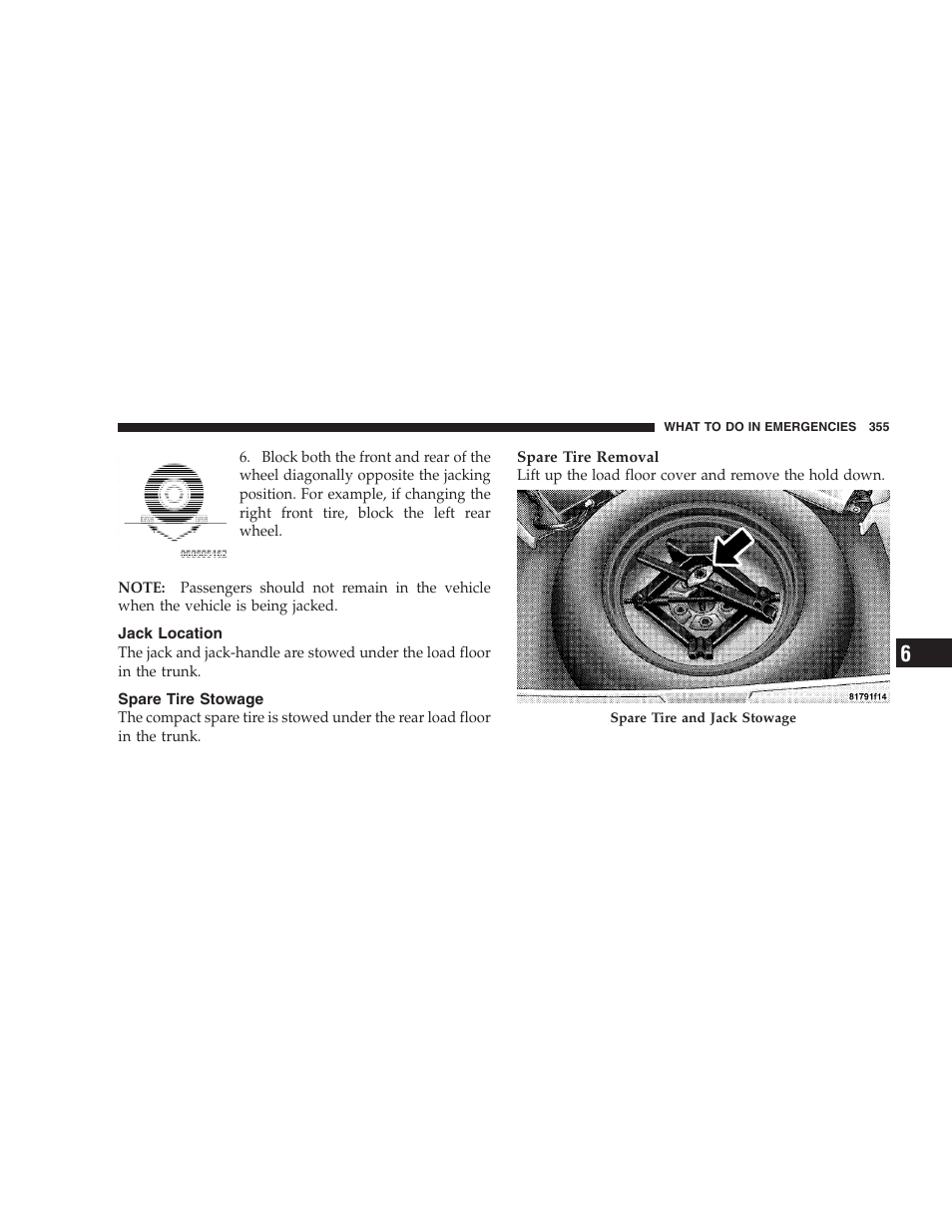 Jack location, Spare tire stowage | Chrysler 2009 Sebring Convertible - Owner Manual User Manual | Page 357 / 475