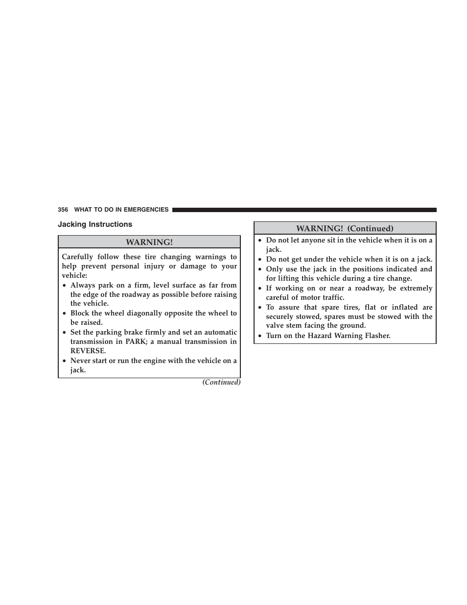 Jacking instructions | Chrysler 2009 Sebring Convertible - Owner Manual User Manual | Page 358 / 475