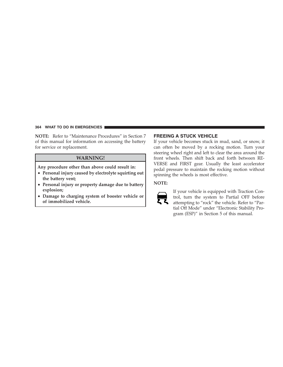 Freeing a stuck vehicle | Chrysler 2009 Sebring Convertible - Owner Manual User Manual | Page 366 / 475