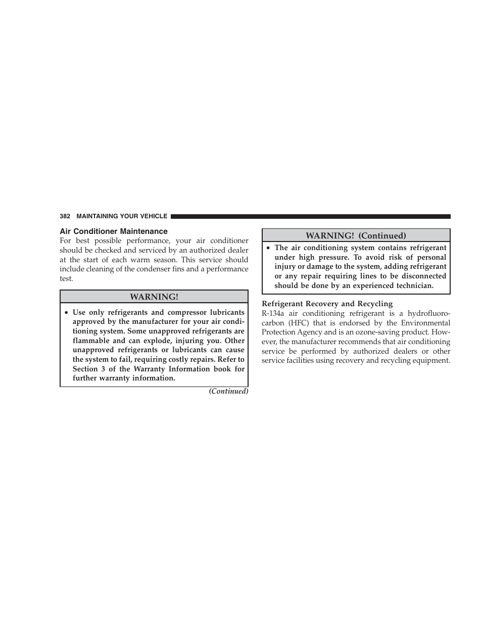 Air conditioner maintenance | Chrysler 2009 Sebring Convertible - Owner Manual User Manual | Page 384 / 475