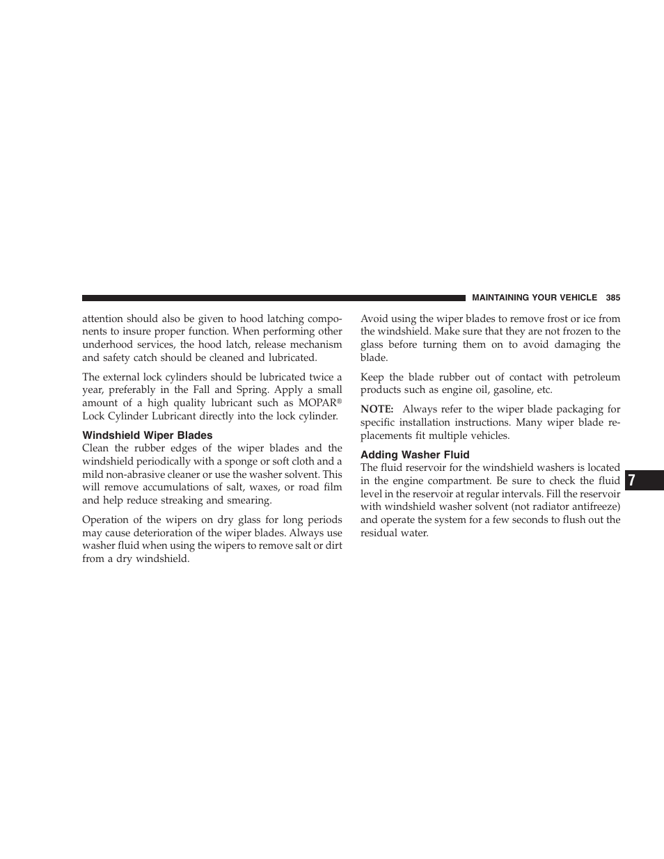 Windshield wiper blades, Adding washer fluid, Windshield washers | Chrysler 2009 Sebring Convertible - Owner Manual User Manual | Page 387 / 475