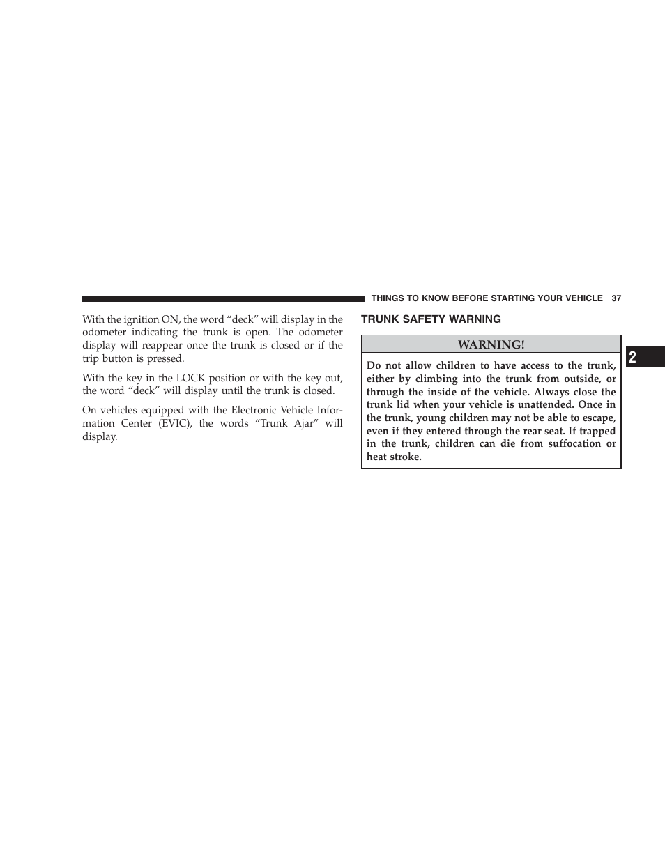 Trunk safety warning | Chrysler 2009 Sebring Convertible - Owner Manual User Manual | Page 39 / 475