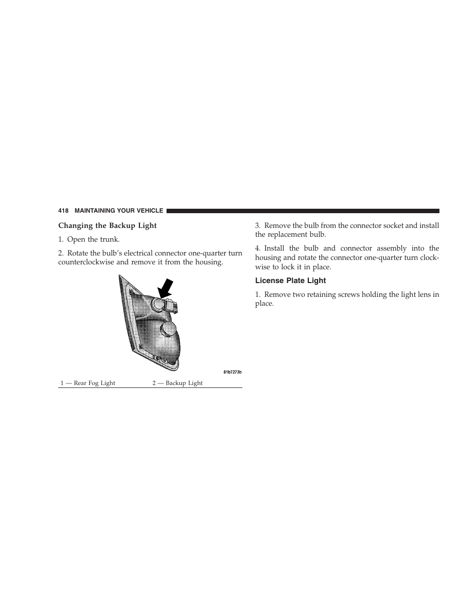 License plate light | Chrysler 2009 Sebring Convertible - Owner Manual User Manual | Page 420 / 475